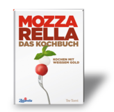 Mozzarella - Das Kochbuch